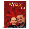 Dvd Ecole de la magie Vol. 5 et 6
