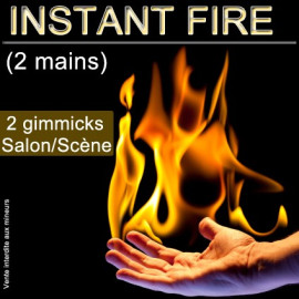 Instant Fire (2 hands)