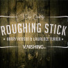Roughing Stick de Harry Robson et Vanishing Inc
