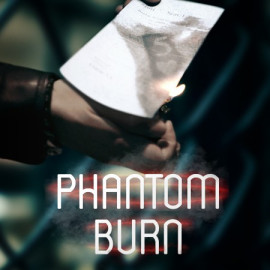 Phantom Burn
