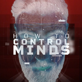 How To Control Minds Kit