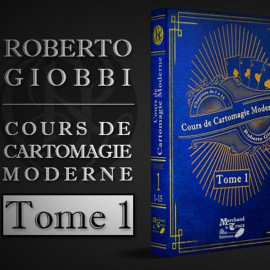 Cours de Cartomagie Moderne Tome 1